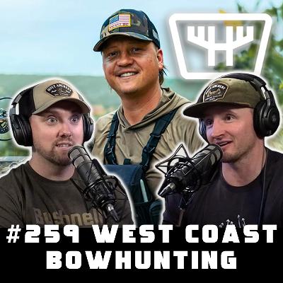 West Coast Bowhunting w/ James Visser of Bow Disciples | HUNTR Podcast #259