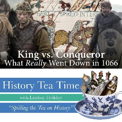 King Harold Godwinson vs. William the Conqueror: Great Royal Rivalries in History