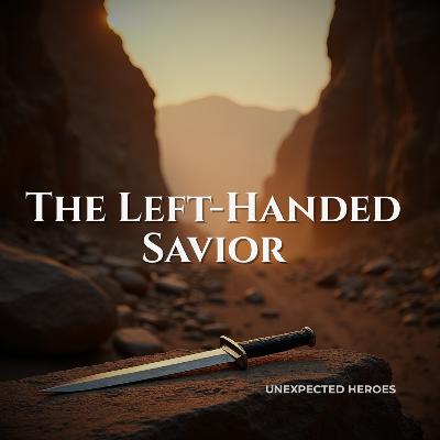 The Left-Handed Savior | Adam Burton