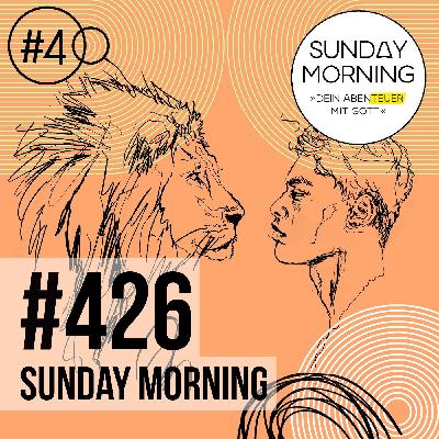 CHARAKTER #4 - Mut | Sunday Morning #426