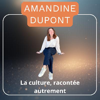 Amandine Dupont (Cultimédia) - Rendre la culture désirable sur Instagram & TikTok Amandine Dupont (Cultimédia) - Rendre la culture désirable sur Instagram & TikTok
