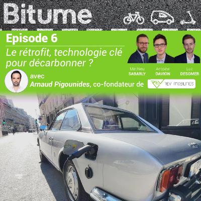 Episode 6 : Le rétrofit avec Arnaud Pigounides (REV Mobilities)