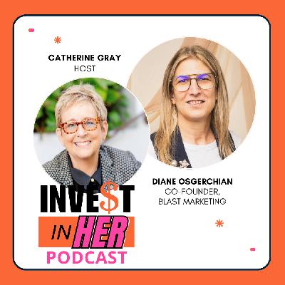 Digital Marketing with Expert Diane Osgerchian and host Catherine Gray Ep. 462
