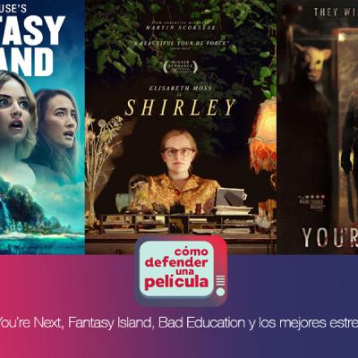 18. Cómo defender una Película : Shirley, You're Next, Fantasy Island, Bad education y Los mejores estrenos de 2004 18. Cómo defender una Película : Shirley, You're Next, Fantasy Island, Bad education y Los mejores estrenos de 2004