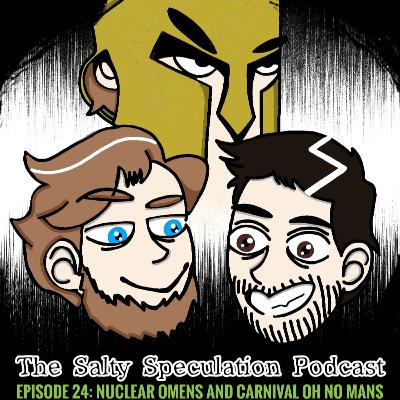 Nuclear Omens & Carnival OH NO MANS! Nuclear Omens & Carnival OH NO MANS!