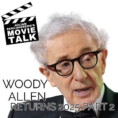 Woody Allen 2025 on Filmmaking, Humor & Legacy – Part Two Woody Allen 2025 on Filmmaking, Humor & Legacy – Part Two