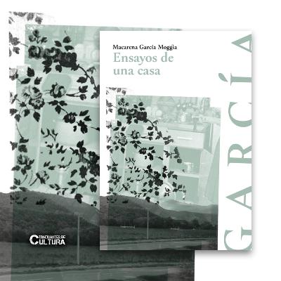 Macarena García Moggia, autora de "Ensayos de una casa"