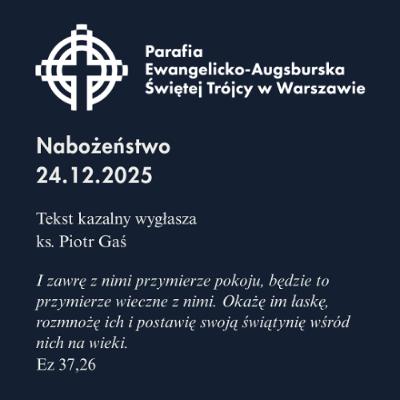 Rozważanie z Nabożeństwa w Wigilię Narodzenia Pańskiego 24 grudnia 2025