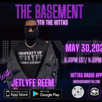 The Basement with the Hittas Ft JetLyfe Reem The Basement with the Hittas Ft JetLyfe Reem