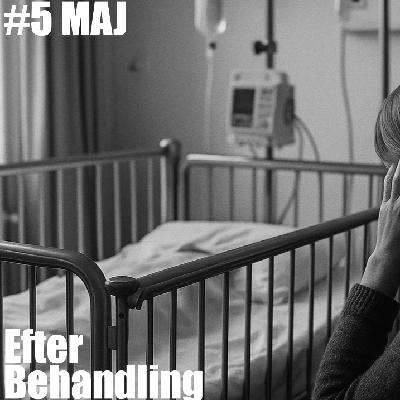 Afsnit 5 - Efter Behandling - Maj - "Har du ikke tænkt over, at han er bleg?"