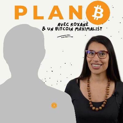 Episode #1 - Rencontre avec un bitcoin maximaliste anonyme