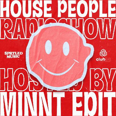 House People Radioshow @Hosted by MiNNt Edit / 20 December