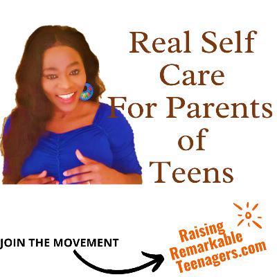 Real Self Care For Parents of Teens with Adolescent Psychologist Angela Karanja | Tuesday Tips For Parents Of Teens