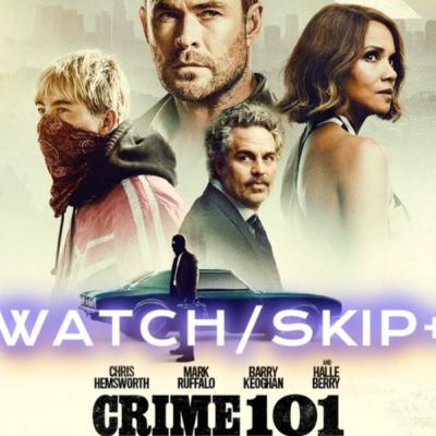 Episode 157: CRIME 101 spoiler free Episode 157: CRIME 101 spoiler free