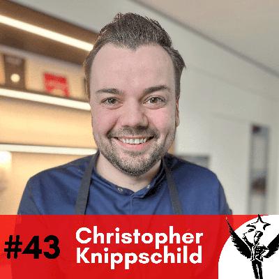 #43 Christopher Knippschild - Ein Loft, ein Herd, ein Stern