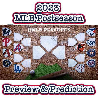 2023 Postseason Preview and Prediction 2023 Postseason Preview and Prediction