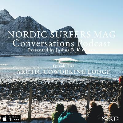 Episode 21 - Arctic Coworking Lodge Presented By Kona Episode 21 - Arctic Coworking Lodge Presented By Kona