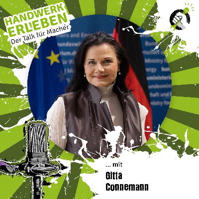 #140 Gitta Connemann, welche Antworten hat die Bundesregierung auf die größten Sorgen des Handwerks?