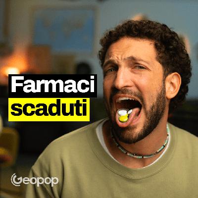 334 - Cosa succede se assumi un farmaco scaduto? 334 - Cosa succede se assumi un farmaco scaduto?