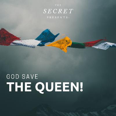 God Save The Queen!