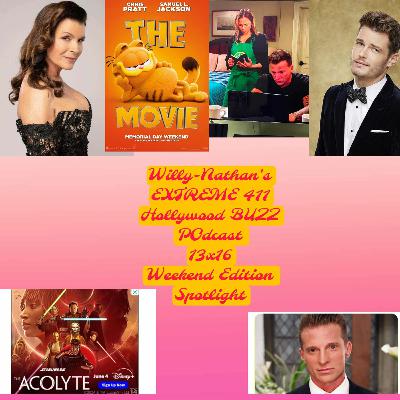 13x6-Weekend Edition, Garfield Movie, Top Story's, Daytime Spoilers!