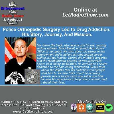 Police Orthopedic Surgery Led to Drug