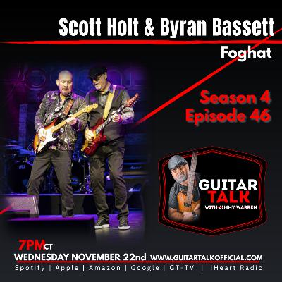 Foghat - Scott Holt & Bryan Bassett