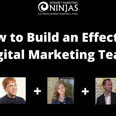 How to Build an Effective Digital Marketing Team with Truman Hedding