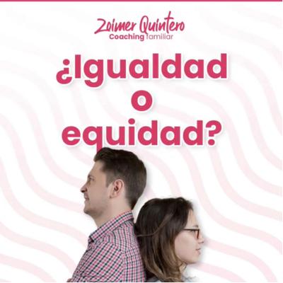Igualdad o equidad Igualdad o equidad