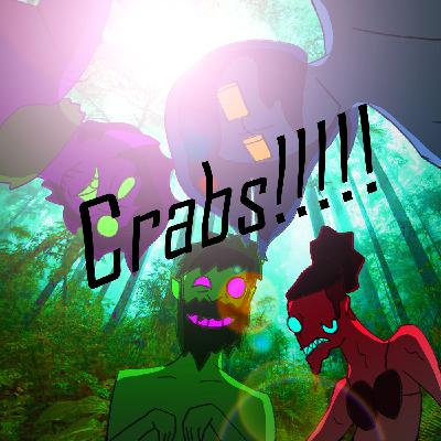 CRABS!!!!!!!!!!!!!!!!!