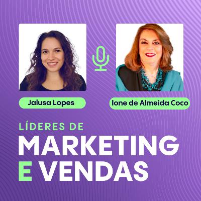 #315 Ione de Almeida Coco, Presidente Emérita da MCIO Brasil ▷ Como impulsionar a inclusão e a liderança feminina no setor de TI #315 Ione de Almeida Coco, Presidente Emérita da MCIO Brasil ▷ Como impulsionar a inclusão e a liderança feminina no setor de TI