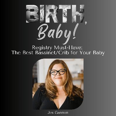 Registry Must-Haves: Finding the Best Bassinet or Crib for Your Baby