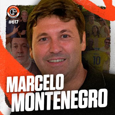 #617 - Marcelo Montenegro
