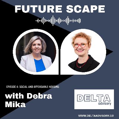 Social and Affordable Housing with Debra Mika Social and Affordable Housing with Debra Mika