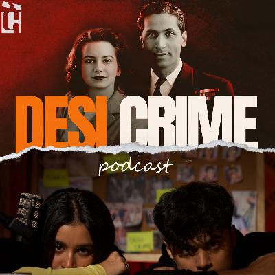 152. The Love Triangle Murder: KM Nanavati Case