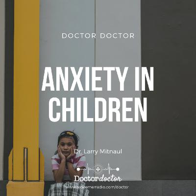 ENCORE - Anxiety in Children (DD #195)