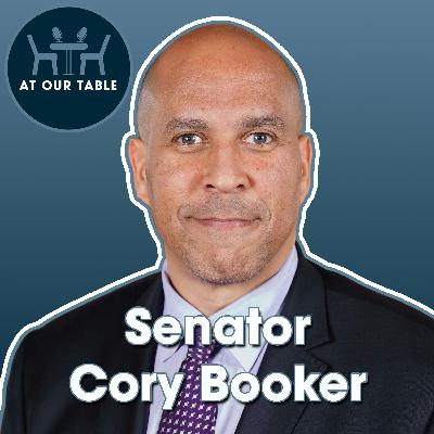 Cory Booker on Power, Courage, and the Future of America