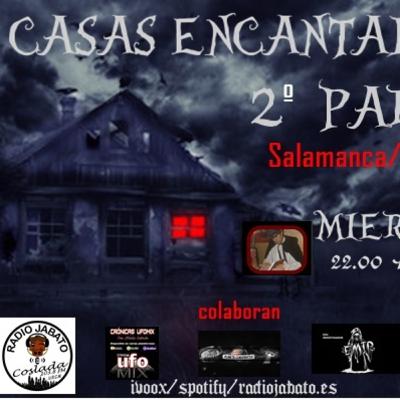 CAP 38 😈 “Casas encantadas en España : SALAMANCA Y MALAGA”👻 CAP 38 😈 “Casas encantadas en España : SALAMANCA Y MALAGA”👻