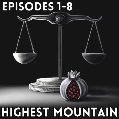 Highest Mountain Episode 1-8 Highest Mountain Episode 1-8