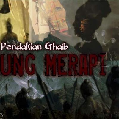 Cerita horror gunung Merapi / Pendakian Ghaib Cerita horror gunung Merapi / Pendakian Ghaib