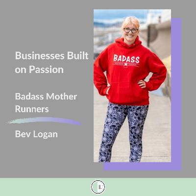 Business Built on Passion - Bad Ass Mother Runners