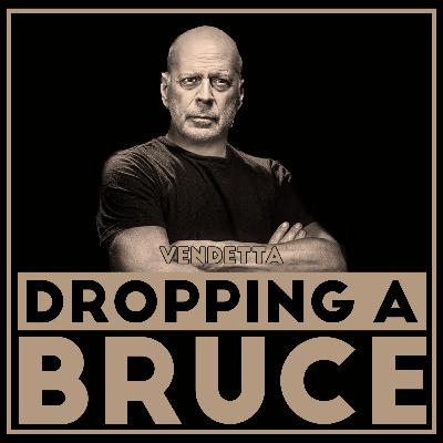 Episode 32: Vendetta (2022)