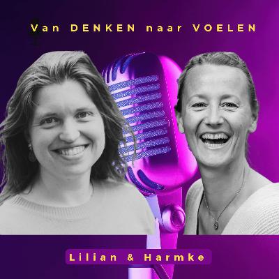 #37 Van Denken naar Voelen — Thuiskomen in Rust en Vertrouwen