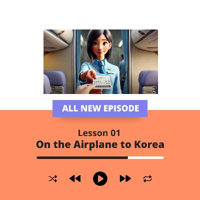 Epi 01: On the First Day of Korea