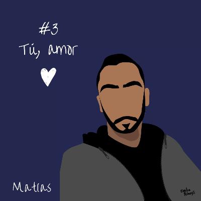 Capítulo 3: Tú, amor