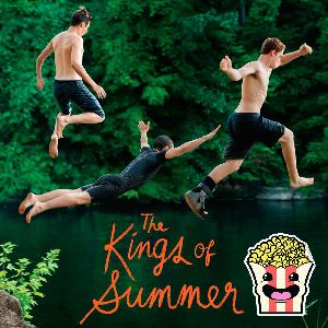 CFC 139 – Kings of Summer (2013) CFC 139 – Kings of Summer (2013)