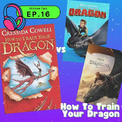 S02E16 — How To Train Your Dragon