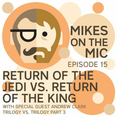 #15 Return of the Jedi vs. Return of the King #15 Return of the Jedi vs. Return of the King