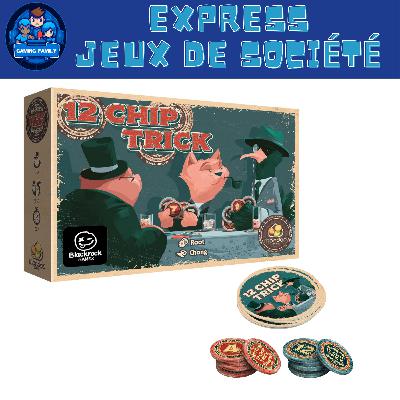 Test Express : 12 Chip Trick : Le Jeu Apéro Par Excellence ?