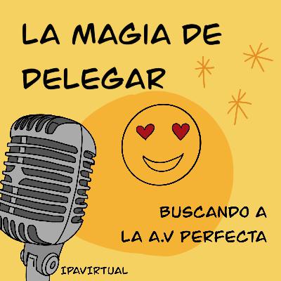 #6 - Encuentra a la Asistente Virtual perfecta